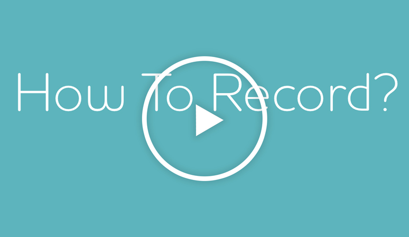 How to Record